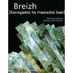 Breizh, karregadoù ha maenadoù kaer
