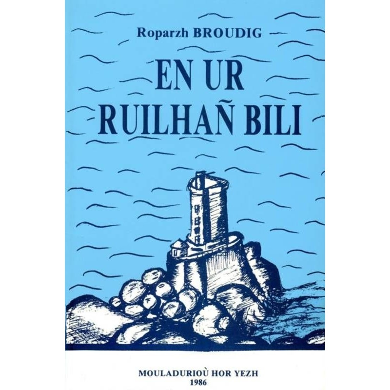 En ur ruilhañ bili