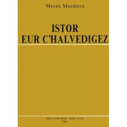 Istor eur c'halvedigez