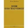 Istor eur c'halvedigez