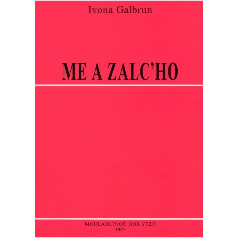Me a zalc'ho