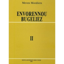 Eñvorennoù bugeliez, Levr 2