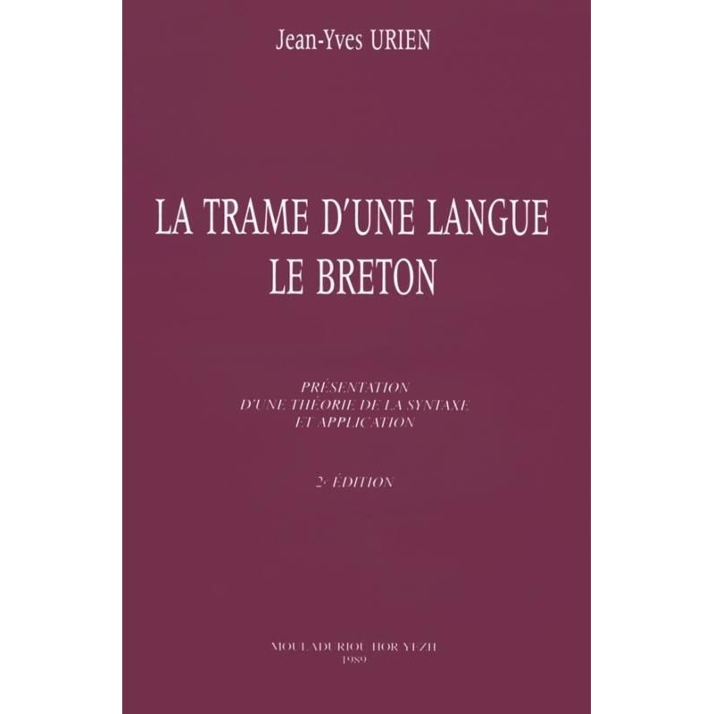 La trame d'une langue: le breton