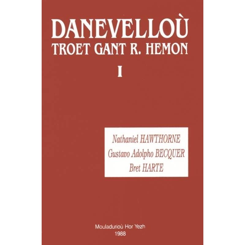 Danevelloù troet I