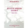 Eus un amzer 'zo bet