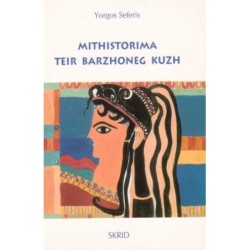 Mithistorima / Teir barzhoneg kuzh