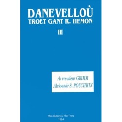 Danevelloù troet III