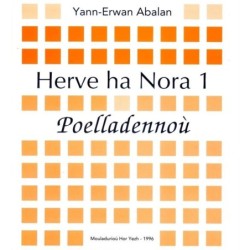 Herve ha Nora I poelladennoù