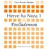 Herve ha Nora I poelladennoù