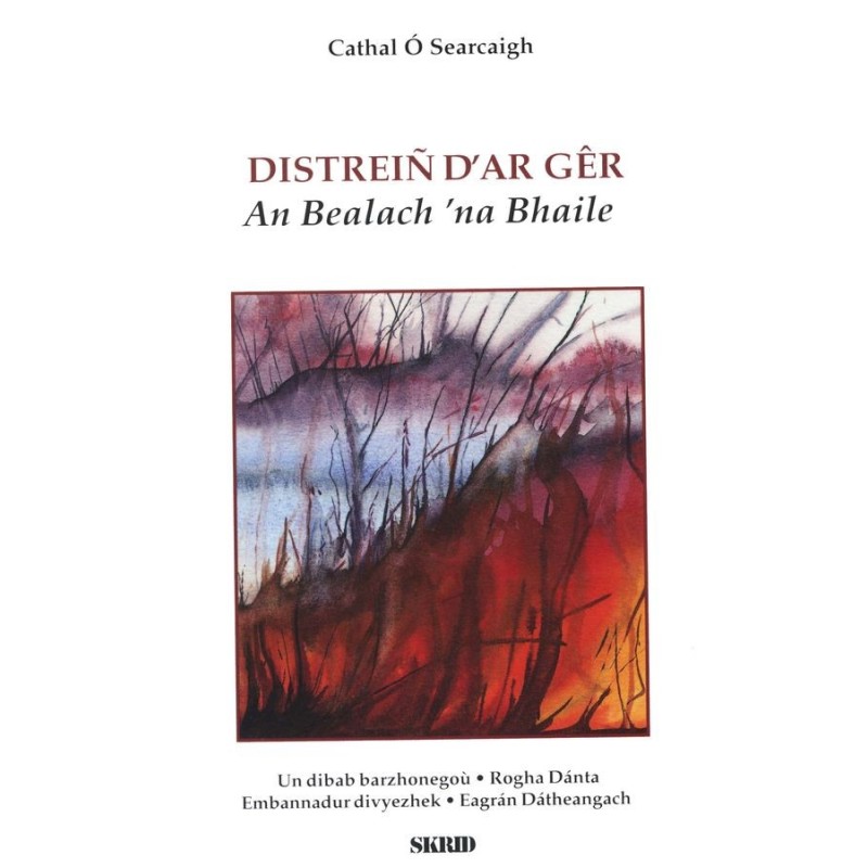 Distreiñ d'ar gêr / An Bealach 'na Bhaile Distreiñ d'ar gêr / An Bealach 'na Bhaile