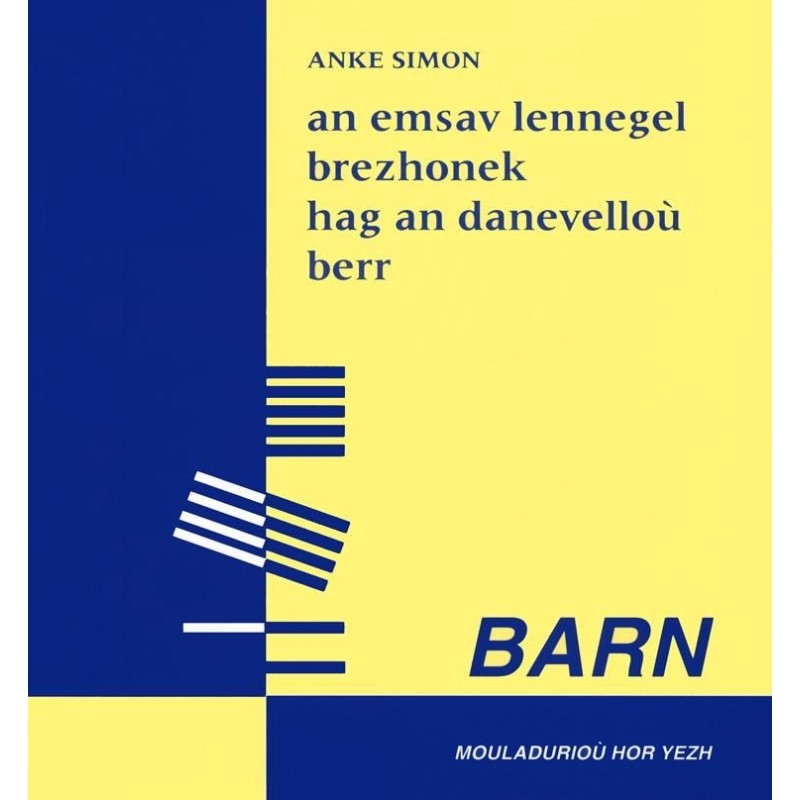 An emsav lennegel brezhonek hag an danevelloù berr