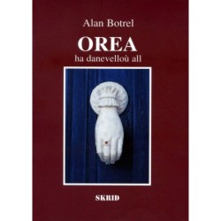 Orea ha danevelloù all