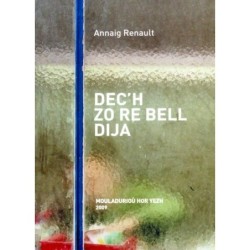 Dec'h zo re bell dija