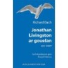 Jonathan Livingston ar gouelan