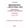 Brezhoneg... Buan hag Aes - Bretonisch... Schnell und Mühelos