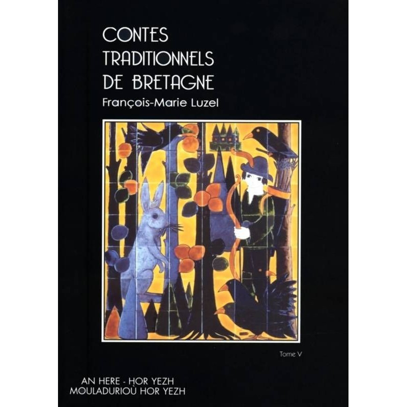 Contes traditionnels de Bretagne V