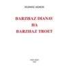 Barzhaz dianav ha Barzhaz troet