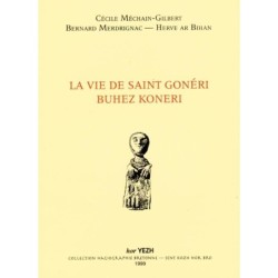 La vie de Saint-Gonéri / Buhez Koneri