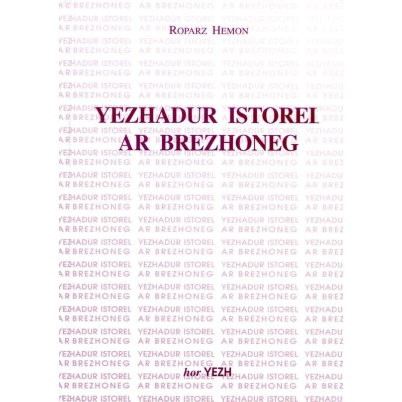 Yezhadur Istorel ar Brezhoneg Yezhadur Istorel ar Brezhoneg