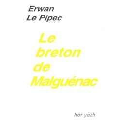 Le breton de Malguenac - Quelques aspects