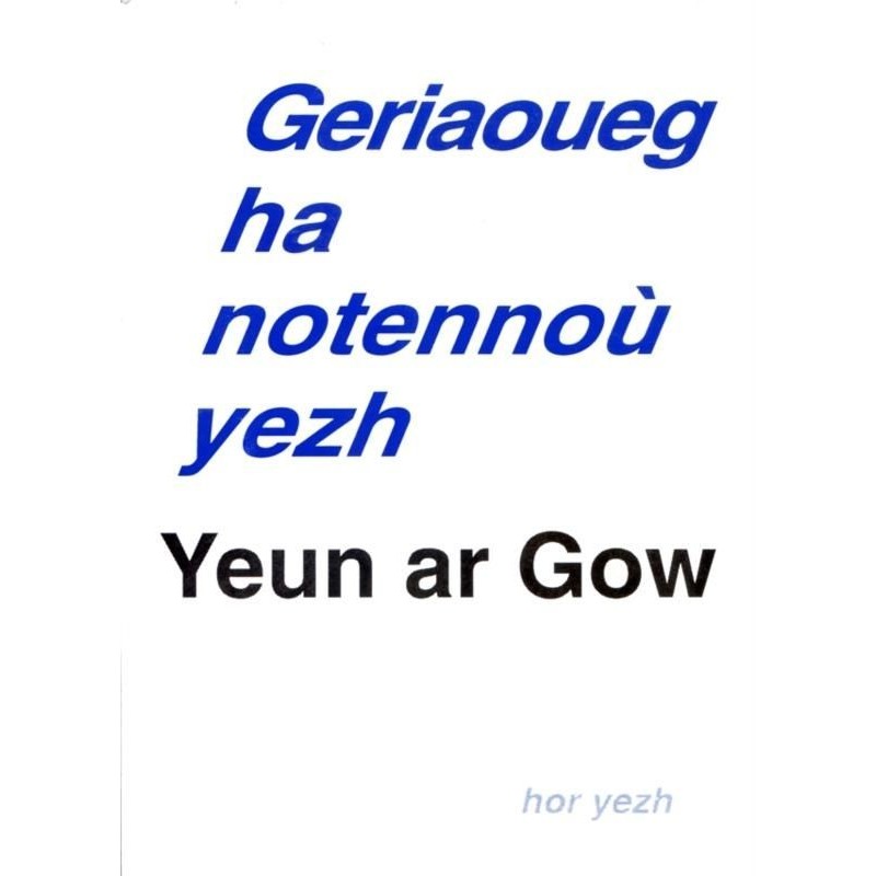 Geriaoueg ha Notennoù-Yezh