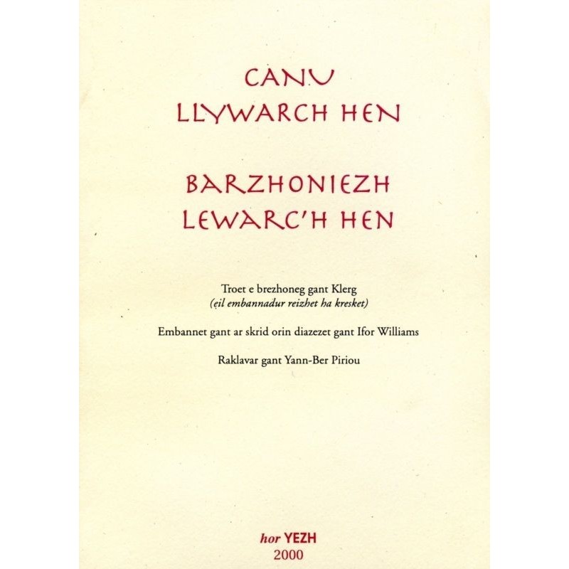 Canu Llywarch - Barzhoniezh Lewarc'h Hen Canu Llywarch - Barzhoniezh Lewarc'h Hen