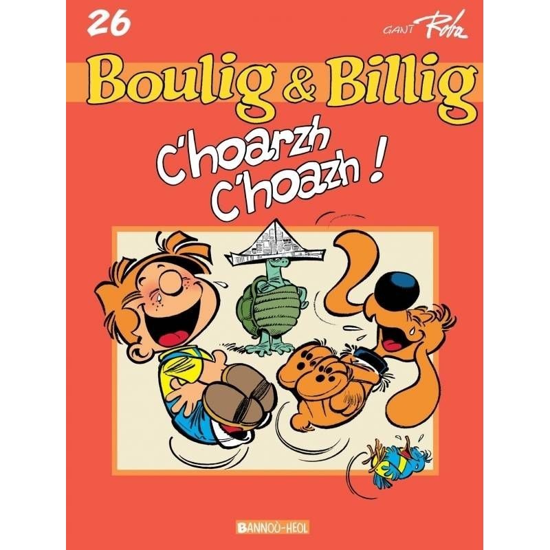 Boulig ha Billig (NIV. 26), C'hoarzh c'hoazh !