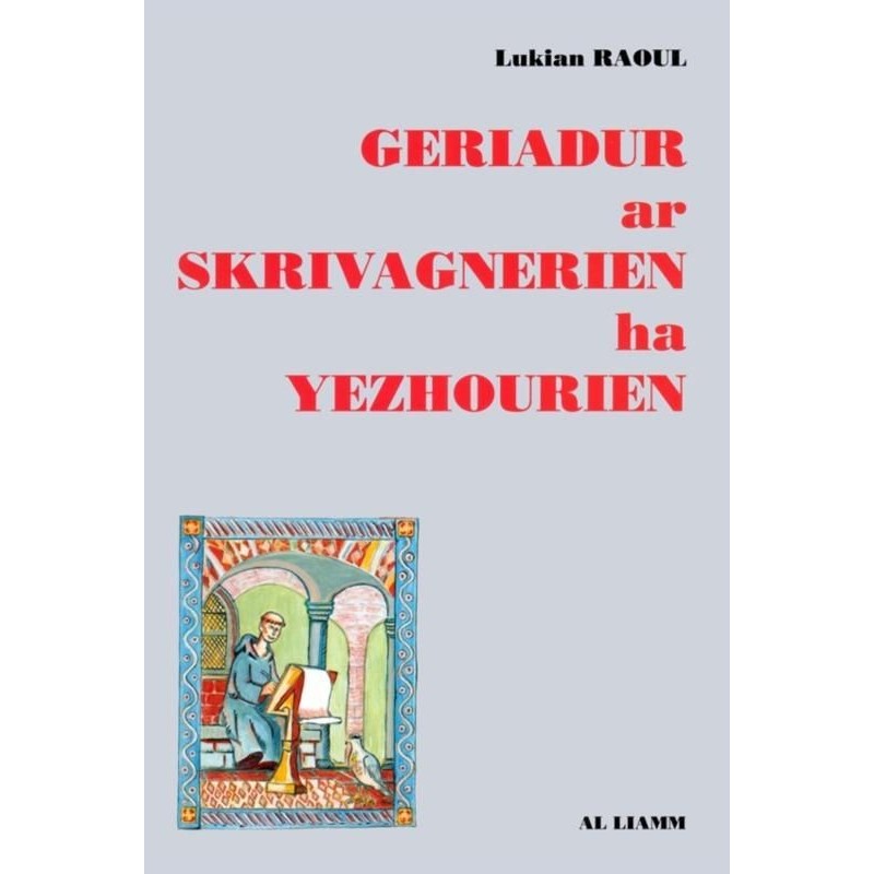 Geriadur ar skrivagnerien ha yezhourien