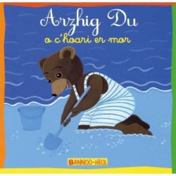 Arzhig Du o c'hoari er mor