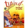 Titeuf (NIV. 7), Burzhud ar vuhez