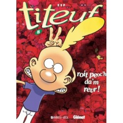 Titeuf (NIV. 8), Roit peoc'h da'm revr !