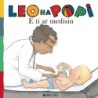 Leo ha Popi, E ti ar medisin
