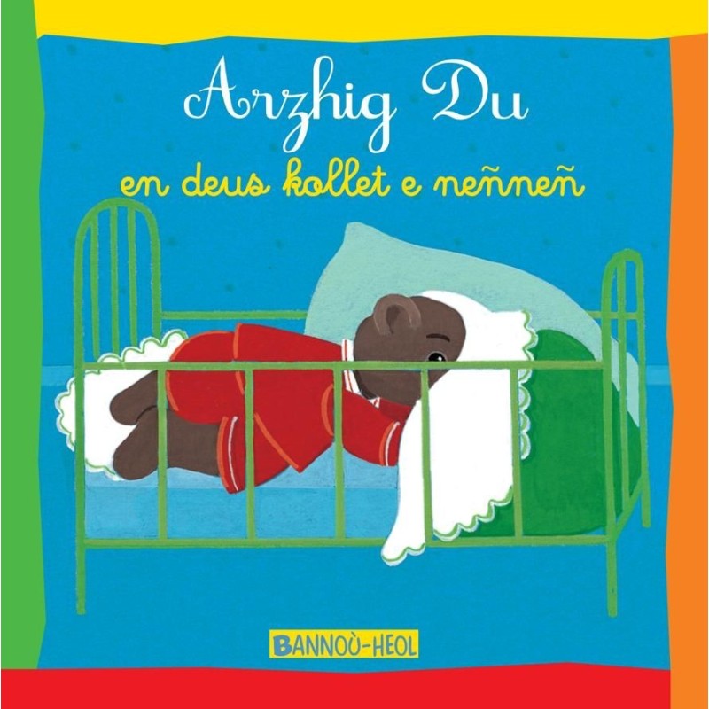 Arzhig Du en deus kollet e neñneñ