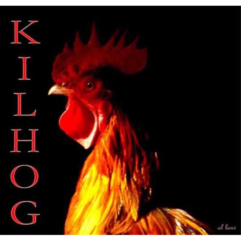 Kilhog / Coq