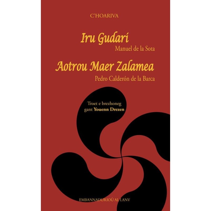 Iru Gudari / Aotrou Maer Zalamea