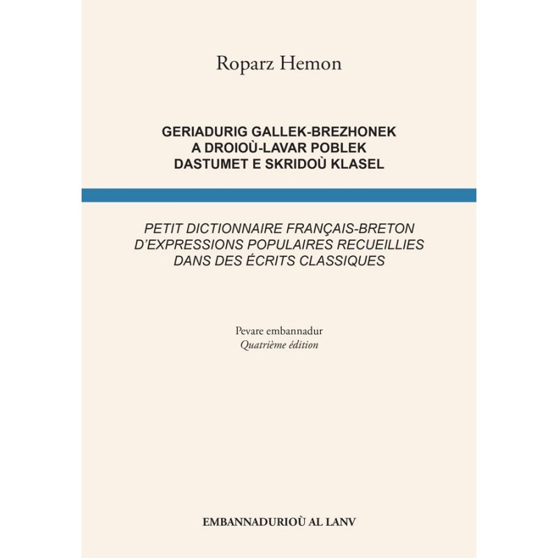 Petit dictionnaire français-breton d'expressions populaires recueillies dans des écrits classiques
