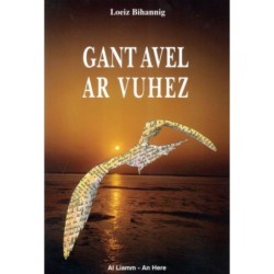 Gant avel ar vuhez