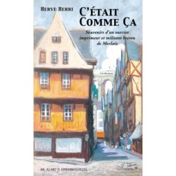 C'était comme ça