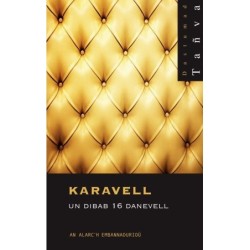 Karavell, un dibab 16 danevell