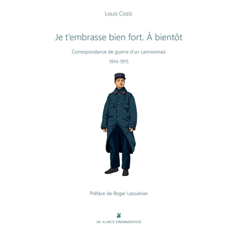 Je t'embrasse bien fort. À bientôt