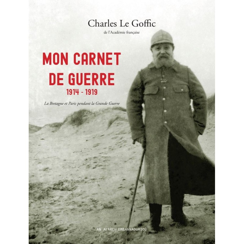 Mon carnet de guerre 1914-1919