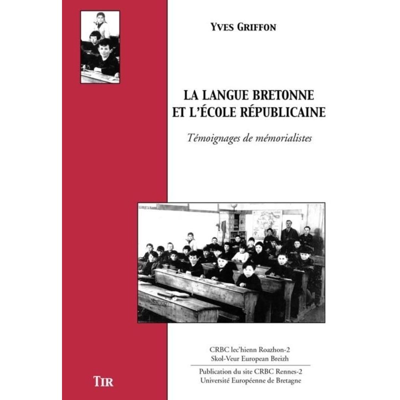 La langue bretonne et l'école républicaine