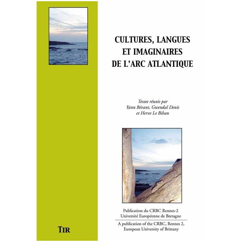 Cultures, langues et imaginaires de l'Arc Atlantique