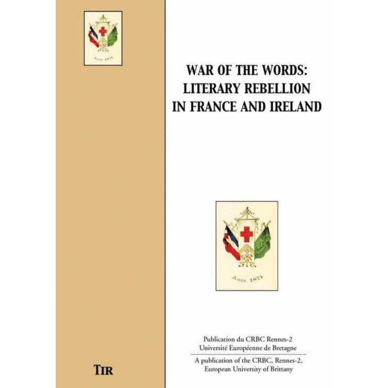 War of the words: literary rebellion in France and Ireland