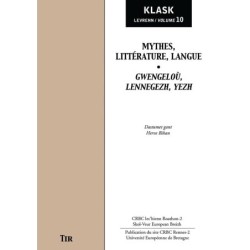 Mythes, littérature, langue / Gwengeloù, lennegezh, yezh