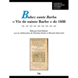 Buhez sante Barba « Vie de sainte Barbe » de 1608