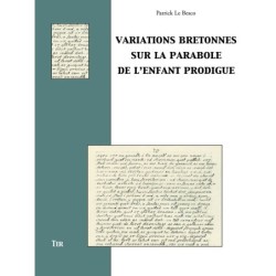 Variations bretonnes sur la parabole de l'enfant prodigue