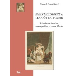 Emily philosophe ou le goût du plaisir