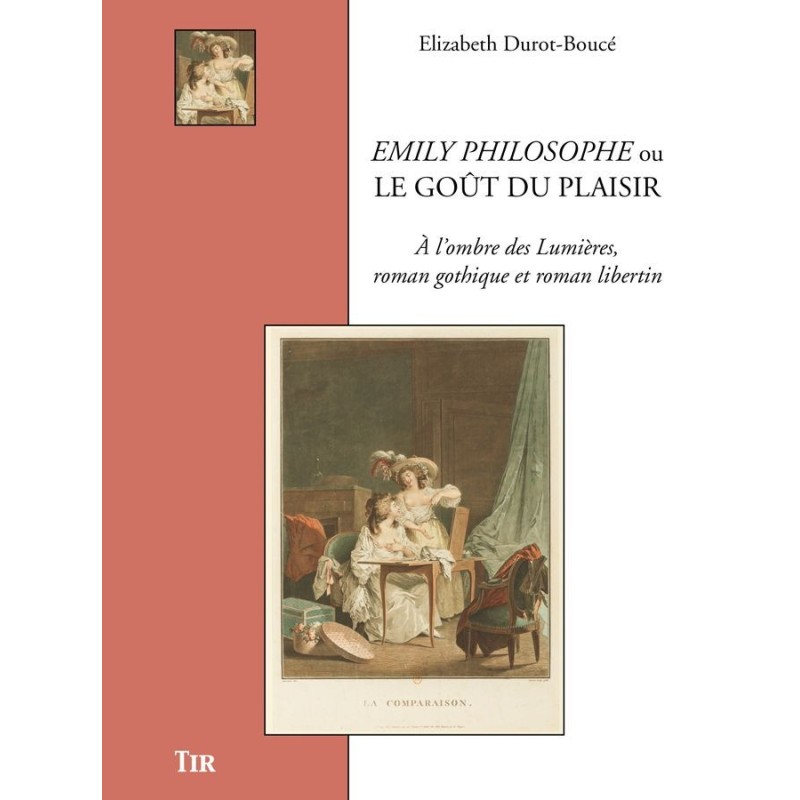 Emily philosophe ou le goût du plaisir