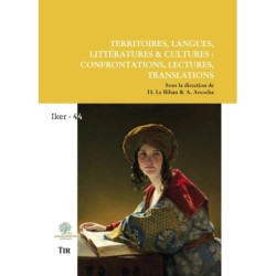 Territoires, langues, littératures & cultures: confrontations, lectures, translations